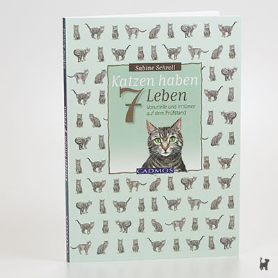 Das Buch "Katzen haben 7 Leben" von Sabine Schroll