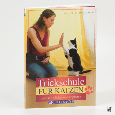 Das Buch "Trickschule für Katzen" von Christine Hauschild