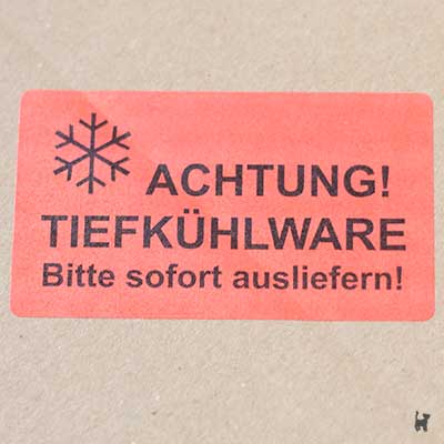 Aufkleber 'Achtung Tierfkühlware - Bitte sofort ausliefern!'